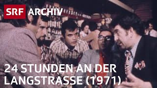 «Von zwölf bis zwölf» – 24 Stunden Langstrasse 1971  Retro Doku  SRF Archiv [upl. by Bartolomeo]