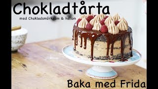 Baka med Frida  Chokladtårta med Smörkräm amp Hallon [upl. by Oniliuqnart]