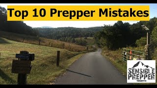 Top 10 Prepper Mistakes [upl. by Ainomar]