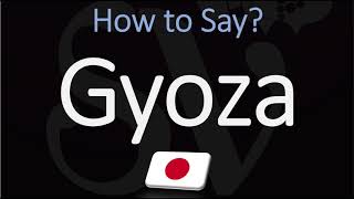 How to Pronounce Gyoza CORRECTLY [upl. by Proffitt]