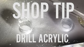 How To Drill Acrylic And Other Brittle Plastics [upl. by Gurl239]