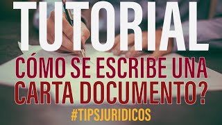 CÓMO REDACTAR UNA CARTA DOCUMENTO TIPSJURIDICOS [upl. by Arde]