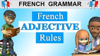 LEARN FRENCH GRAMMAR  ADJECTIVE RULES  QUALIFYING ADJECTIVES [upl. by Firehs88]