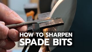 How to Sharpen Spade Bits [upl. by Rimisac]