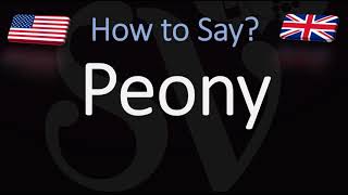 How to Pronounce Peony CORRECTLY [upl. by Manvell699]