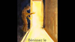 Bénissez le Seigneur  Taizé [upl. by Viviane]