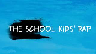 The School Kids Rap [upl. by Noterb]