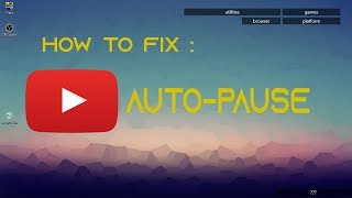 How to fix youtube automatic pause [upl. by Draned133]