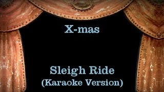 Sleigh Ride  Lyrics Karaoke Version [upl. by Ylimme392]