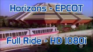 Horizons  Epcot Center  HD 1080i  Full Attraction  Highest Quality on YouTube [upl. by Rhodie]