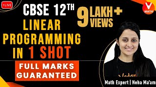 Linear Programming Class 12 in 1 Shot By Neha Agrawal Maam  Full Marks Guaranteed  Vedantu Math [upl. by Berard]