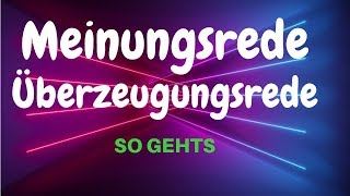 Meinungsrede  Überzeugungsrede schreiben ✅ Beispiele [upl. by Siva]