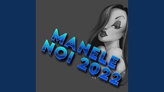 Manele Noi 2022 [upl. by Isabel]