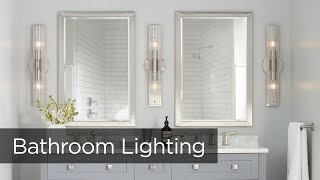 Bathroom Lighting Tips from Lamps Plus  How to Light a Vanity [upl. by Aissatan]