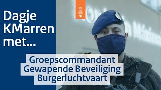 Dagje KMarren met Deniz groepscommandant Gewapende Beveiliging Burgerluchtvaart [upl. by Ekoorb280]