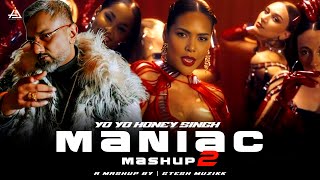 Maniac Mashup 2  Yo Yo Honey Singh  Gtesh Muzikk  Yo Yo Honey Singh New Song remix newmashup [upl. by Richia]