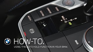 How to use the Auto Hold function in your BMW – BMW HowTo [upl. by Areval]