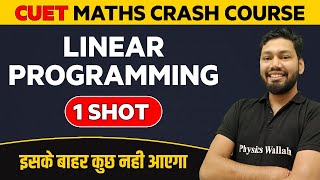 LINEAR PROGRAMMING in 1 Shot  Maths  All Concepts amp Imp Questions  CUET Crash Course 2022 🔥 [upl. by Kemme]