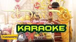 KARAOKE  Tết Đến Rồi  Phạm Trưởng  BEAT CHUẨN [upl. by Ahsratal]