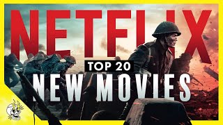 Netflix Has 20 New Release Movies Well Worth Watching  Flick Connection [upl. by Lekkim]