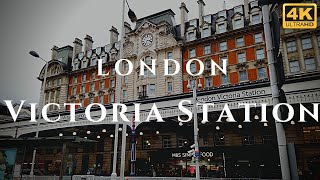 London Victoria Station Walk Through England 4K [upl. by Eikram]