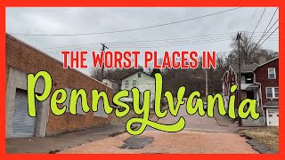 10 Places in Pennsylvania You Should NEVER Move To [upl. by Dart]