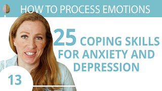 Coping Skills for Anxiety or Depression 1330 How to Process Emotions [upl. by Nel]