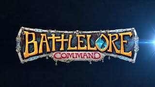 BattleLore Command  Release Trailer [upl. by Xonnel]