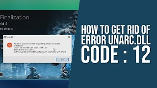 How To FIX ERROR ISDonedll and Unarcdll error code 12 [upl. by Ashatan]