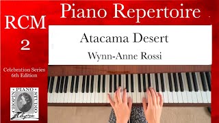 Atacama Desert by WynnAnne Rossi  RCM 2 Piano Repertoire [upl. by Vokay955]