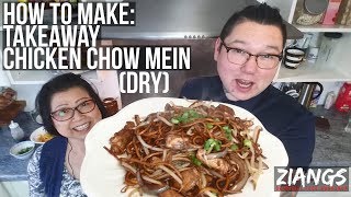 Ziangs How to cook Takeaway Chicken Chow Mein dry [upl. by Ecarg165]