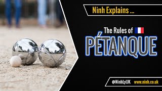 The Rules of Pétanque Boules  EXPLAINED [upl. by Anole]