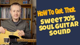 Soul Guitar Lesson  Learn How To Play 1970s Soul Guitar [upl. by Avra]