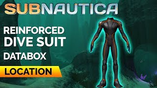 Reinforced Dive Suit Location  SUBNAUTICA [upl. by Kamaria]