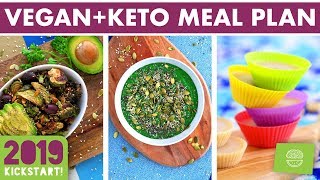 Vegan Keto Meal Plan amp Prep SOY FREE kickstart2019 [upl. by Teraj]