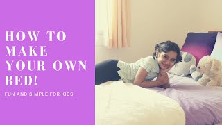 How to Make Your Bed  For Kids by a Kid [upl. by Aisan]