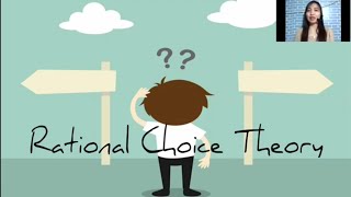 DOMINANT APPROACHES AND IDEAS RATIONAL CHOICE THEORY [upl. by Yelats]