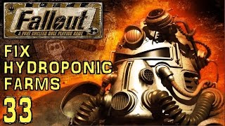 Fallout 1  Fix Hydroponic Farms Adytum  Part 33 [upl. by Nylaehs688]