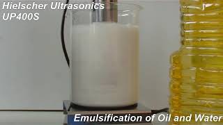 Ultrasonic Emulsification of Oil in Water  Hielscher Sonicator [upl. by Prue620]