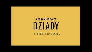 Adam Mickiewicz quotDziadyquot  Część II  Oliwia Rojek [upl. by Neimad]