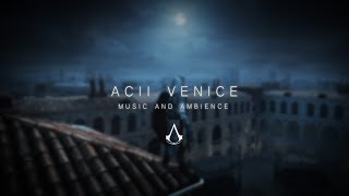 Venice  Assassins Creed II Ambience and Music  1 hour [upl. by Reis798]