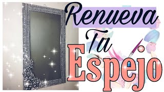 COMO DECORAR UN ESPEJO  PASO A PASORECYCLING  DIY [upl. by Reine744]