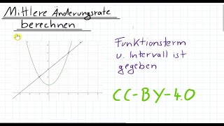 Berechnung der mittleren Änderungsrate Funktion und Intervall gegeben [upl. by Nnaillij]