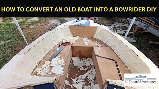 Boat conversion into Bowrider [upl. by Ilojne734]