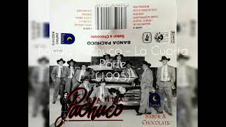 Banda Pachuco  La Cuarta Parte 1995 Cassette [upl. by Litnahs407]