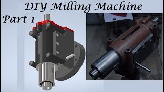 DIY Milling Machine Build Based on Bridgeport Part 1 Quill box and spindle assembly [upl. by Nadroj]