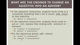 Changing Adjectives to Adverbs French [upl. by Zantos]