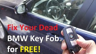 Fix Your DEAD BMW Keyfob Quick Easy amp Free DIY [upl. by Derinna]