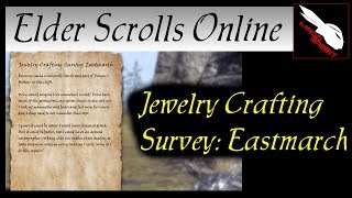 Jewelry Crafting Survey Eastmarch Elder Scrolls Online ESO [upl. by Asela]