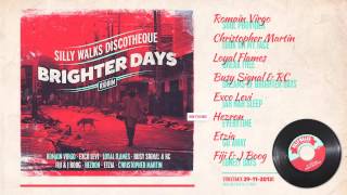 Brighter Days Riddim Megamix  prod by Silly Walks Discotheque [upl. by Alaunnoif]